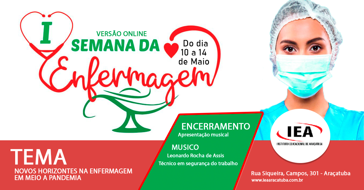 Semana da Enfermagem -  Novos Horizontes na enfermagem em meio a pandemia